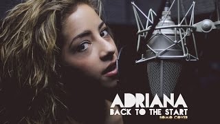 Back To The Start - SoMo (cover by Adriana)