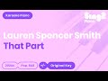 That Part Karaoke | Lauren Spencer Smith (Karaoke Piano)
