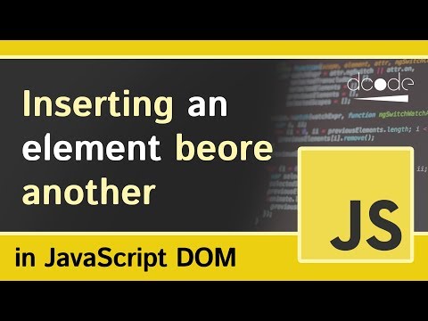 Node insertBefore Insert Before Method Javascript DOM