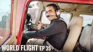 WE HAVE A NEW PILOT? - World Flight Episode 35