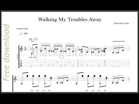 Guitar Classic: Walking My Troubles Away - Blind Boy Fuller (Blues)