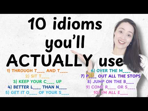 10 Idioms Native Speakers Actually Use