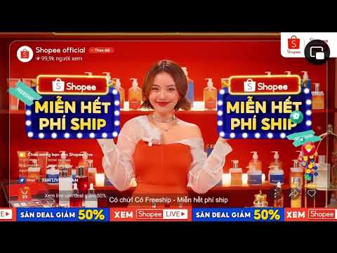 Đại Tiệc Mua Sắm Siêu Hội Shopee Live