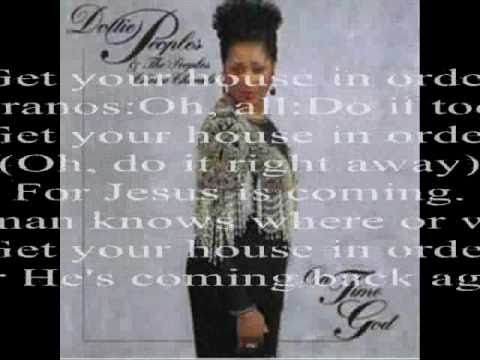 Get Your House in Order by Dottie Peoples and the People’s Choice Chorale Get Your House in Order by Dottie Peoples and the People’s Choice Chorale