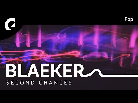 Blaeker feat. G Curtis - Second Chances