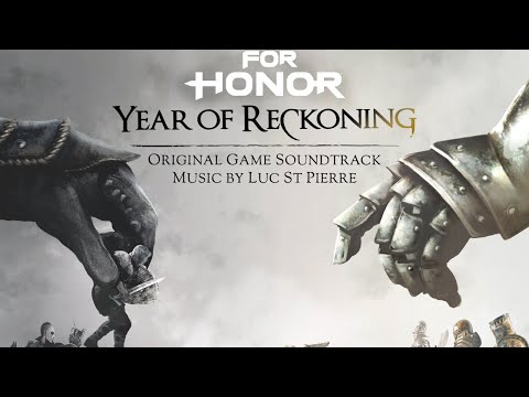 All That Resists | For Honor: Year of Reckoning (OST) | Luc St-Pierre