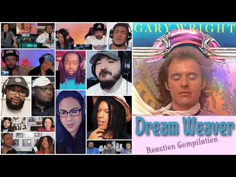 REACTION COMPILATION | Gary Wright - Dream Weaver | Reaction Mashup