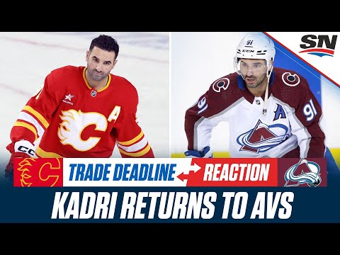 Flames Trade Nazem Kadri to Colorado Avalanche | 2026 NHL Trade Deadline