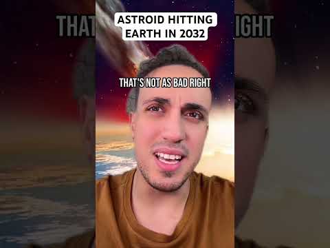 Astroid Hitting Earth In 2032