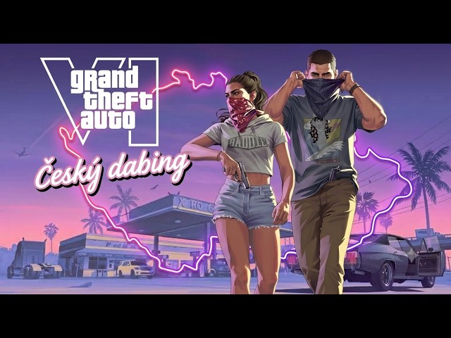 Titulný obrázok Youtube videa s názvom GTA 6 - Česk&yacute; dabing