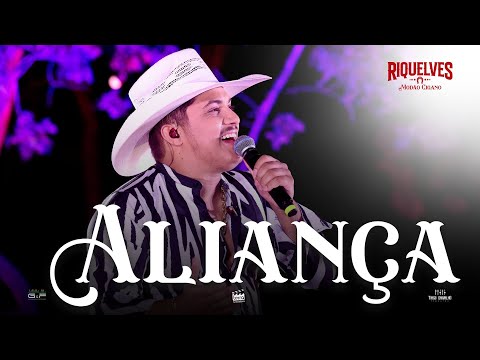 RIQUELVES - Aliança (DVD Modão Cigano)