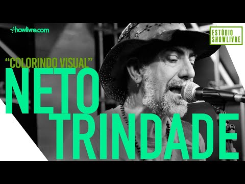 Neto Trindade - Colorindo Visual - Ao Vivo no Estúdio Showlivre 2019