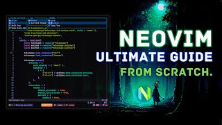 The Ultimate Neovim Setup Guide From Scratch