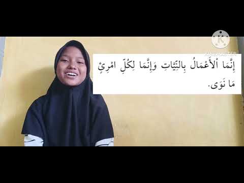 HADITS KE-14 : Setiap Amalan Tergantung pada Niat.