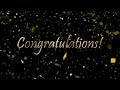 2 Hour Congratulations Background Video With Gold Confetti And Music 365Edits Com