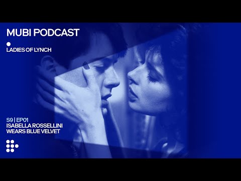 Isabella Rossellini wears BLUE VELVET | MUBI Podcast