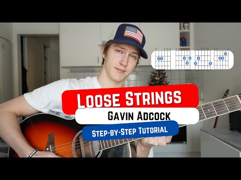 How To Play LOOSE STRINGS by Gavin Adcock! Beginner Guitar Lesson