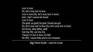 Big Time Rush - Lost In Love (Lyrics)