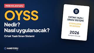 Ortak Yazılı Sınav Sistemi (OYSS) Nedir, Nasıl Uygulanacak? Uygulama Kılavuzu Ad