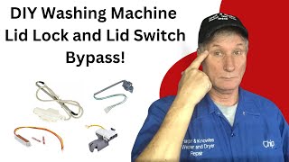 How To Diagnose & Replace Faulty Washing Machine Lid Switches and Locks