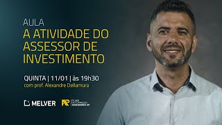 AULA | A Atividade do Assessor de Investimento