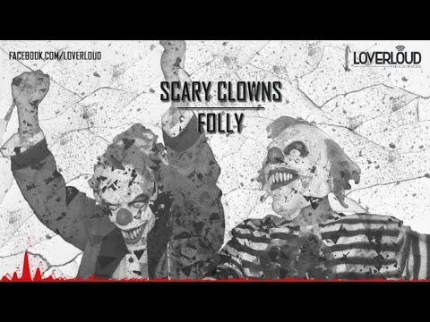 Scary Clowns - Folly (Original Mix) - Official Preview (LOV009)