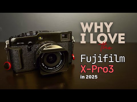 I love the Fujifilm X-Pro3 in 2025