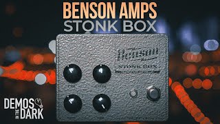 Video thumbnail for Benson Amps Stonk Box // Fuzz Pedal Demo by Demos In The Dark