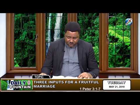 DAILY FOUNTAIN OF MAY 21, 2019 - VEN. GERALD UGO. NWABUISI, PhD