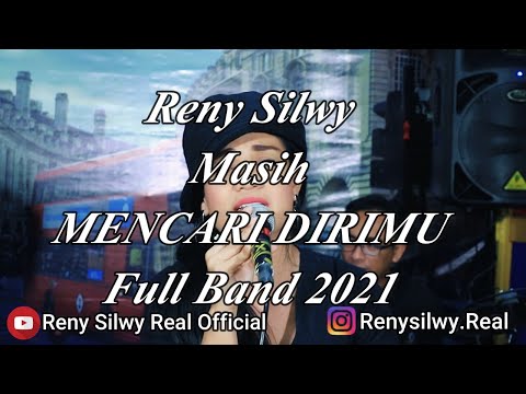Reny Silwy - Mencari Dirimu Live Full Band 2021