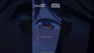 [ENGLISH DUB] "No one will ever be on my side..." Ep 7 Highlights | Though I Am an Inept Villainess