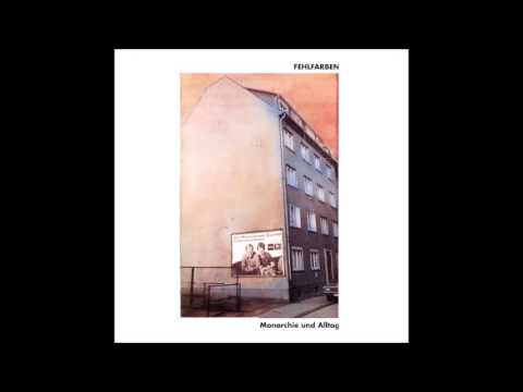 Fehlfarben - Monarchie und Alltag (1980) [Full Album]