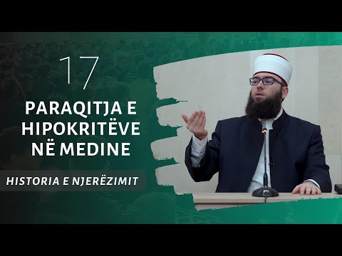 17.Paraqitja e hipokritëve në Medine