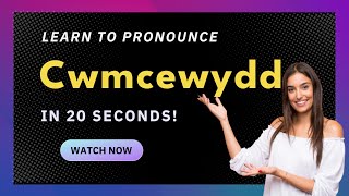 How to pronounce Cwmcewydd