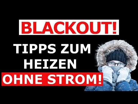 Tipps rund ums HEIZEN während des STROMAUSFALLS! WICHTIGE Blackoutvorbereitung!