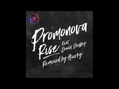 Promonova Feat Donald Sheffey - Rise - Bobbin Head Music