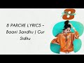 8 Parche Lyrics#Baani Sandhu #gur sidhu