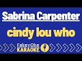 Sabrina Carpenter - cindy lou who [Karaoke]