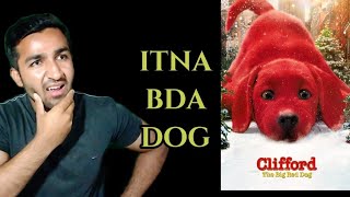Clifford the Big Red Dog Movie Review | clifford the big red dog (2021)