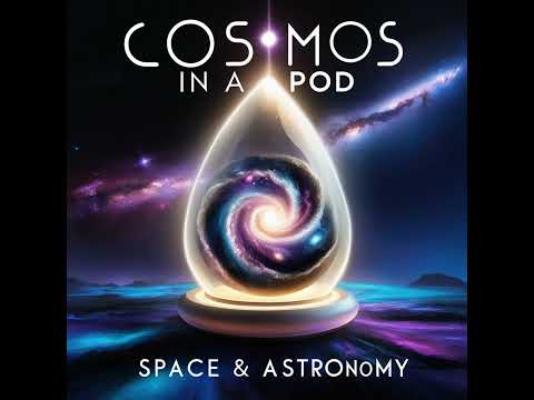 The Secret Spirals: How Galaxies Like the Milky Way Form and Thrive | Cosmos in a Pod S1E32