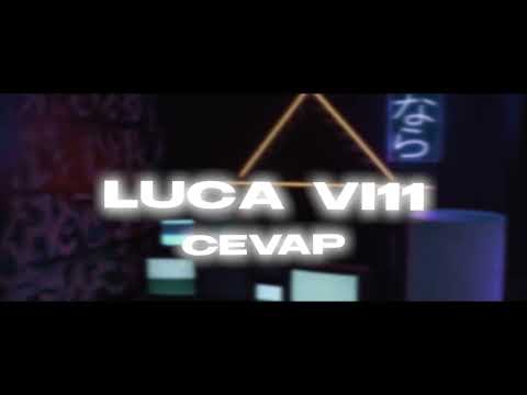 Luca VI11 - Cevap (Official Lyric Video)