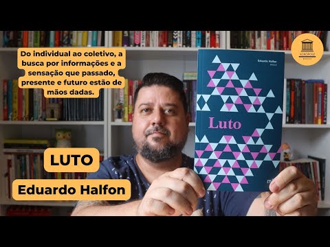 LUTO -  Eduardo Halfon