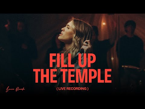 Fill Up The Temple - Bruna Olmeda