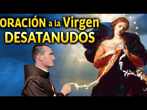 Oración MILAGROSA a Virgen DESATANUDOS - Contra Casos Imposibles