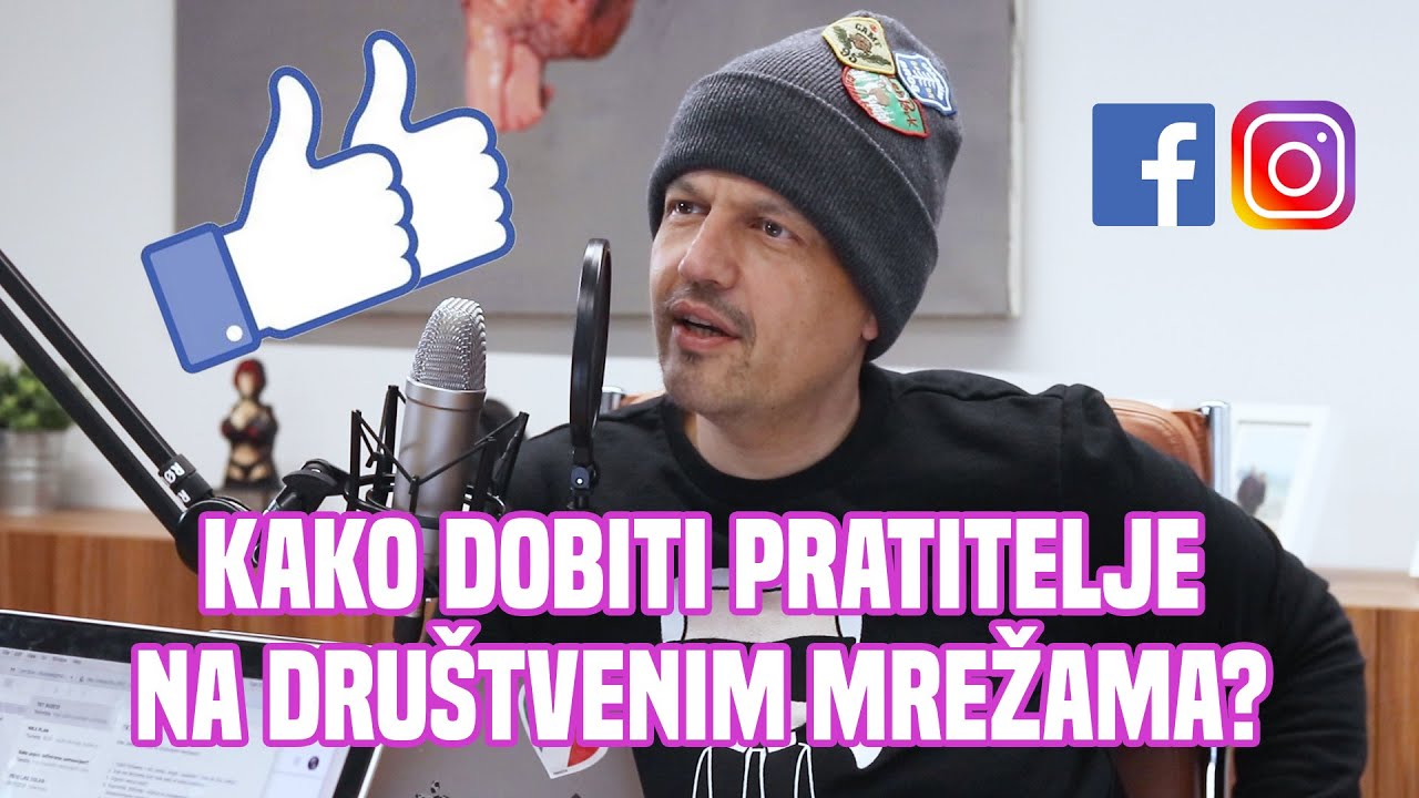Tomislav Krajačić Talk | Kako dobiti pratitelje na društvenim mrežama?