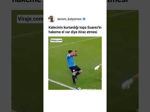 Kalecinin eliyle kurtardığı pozisyona el diyen Suarez