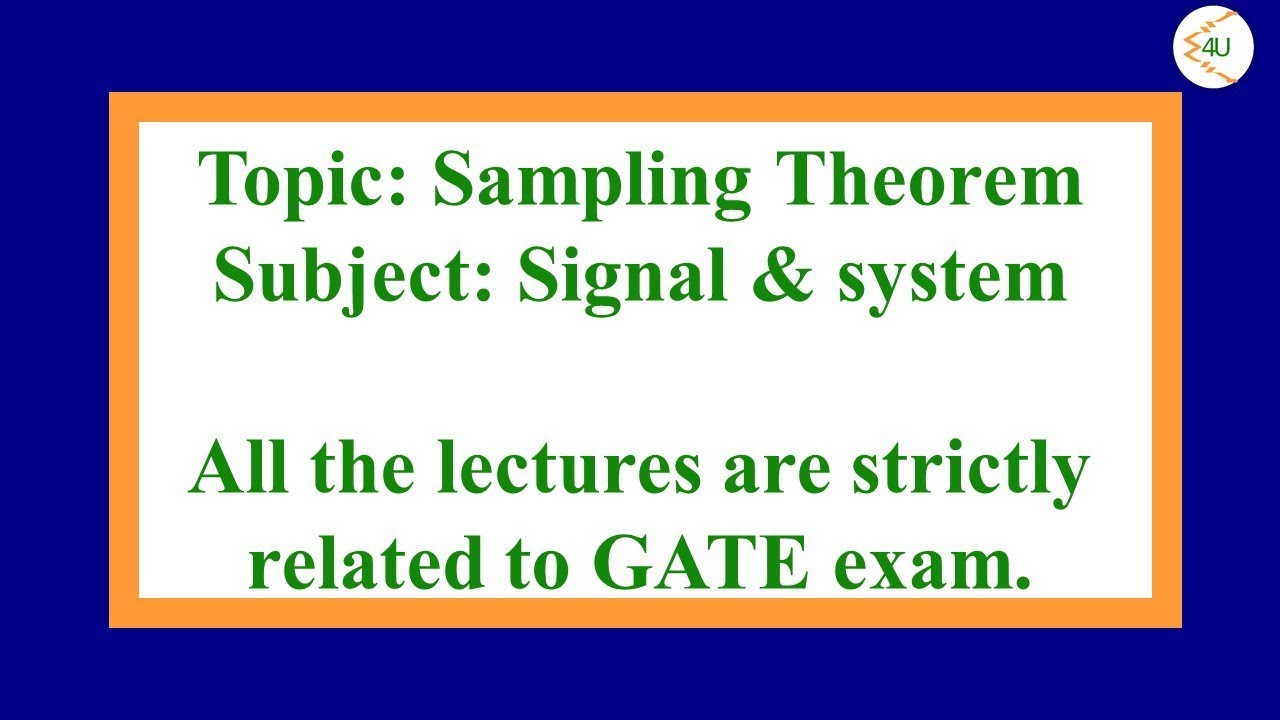 Lec- 37 Sampling Theorem (Signal & system)
