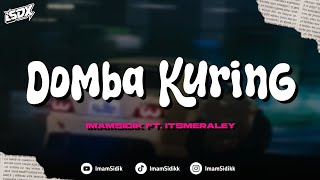 Download lagu DJ DOMBA KURING - (BOOTLEG) imamsidik ft @itsmeraley SOUND VIRAL FYP TIKTOK 2025 TAOI BOONGSs mp3 Download lagu DJ DOMBA KURING - (BOOTLEG) imamsidik ft @itsmeraley SOUND VIRAL FYP TIKTOK 2025 TAOI BOONGSs mp3
