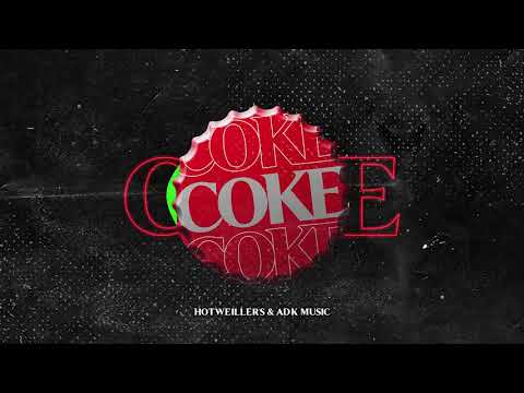 Hotweiller'S & ADK Music - COKE