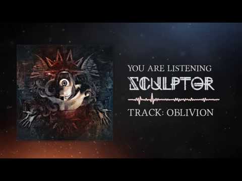 SCULPTOR - Oblivion